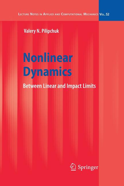Nonlinear Dynamics: Between Linear and Impact Limits (2010)