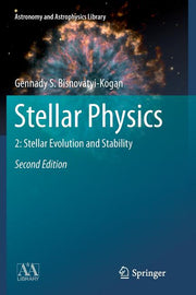 Stellar Physics: 2: Stellar Evolution and Stability