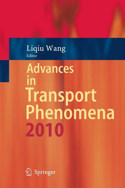 Advances in Transport Phenomena: 2010 (2011)