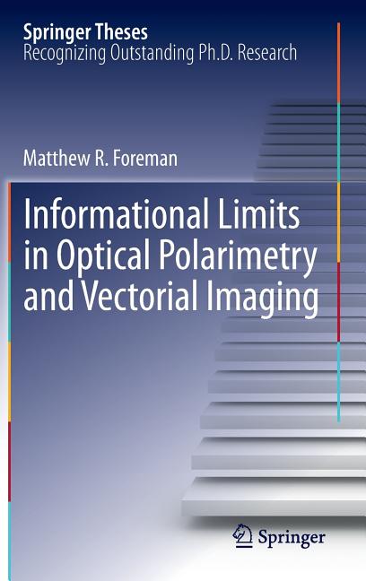 Informational Limits in Optical Polarimetry and Vectorial Imaging (2012)