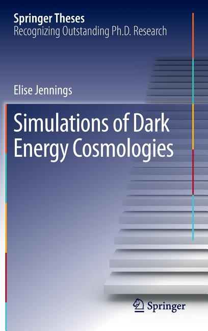 Simulations of Dark Energy Cosmologies (2012)
