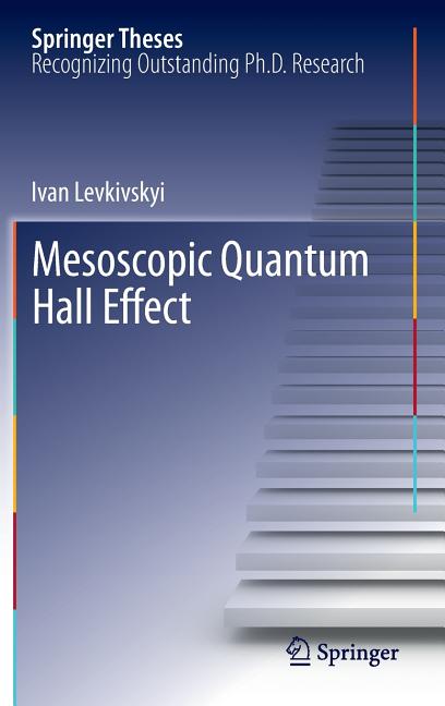Mesoscopic Quantum Hall Effect (2012)