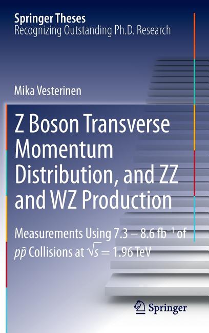 Z Boson Transverse Momentum Distribution, and ZZ and Wz Production: Measurements Using 7.3 - 8.6 Fb-1 of P?p Collisions at ?s = 1.96 TeV (2012)