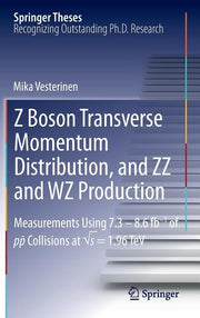 Z Boson Transverse Momentum Distribution, and ZZ and Wz Production: Measurements Using 7.3 - 8.6 Fb-1 of P?p Collisions at ?s = 1.96 TeV (2012)