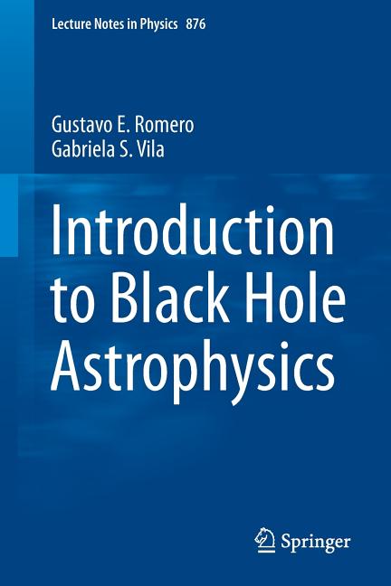 Introduction to Black Hole Astrophysics (2014)