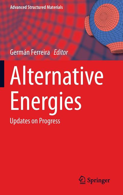 Alternative Energies: Updates on Progress (2013)