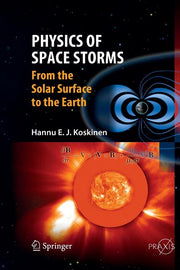 Physics of Space Storms: From the Solar Surface to the Earth (2011)