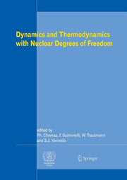 Dynamics and Thermodynamics with Nuclear Degrees of Freedom (2006)