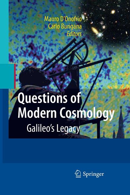Questions of Modern Cosmology: Galileo's Legacy (2009)