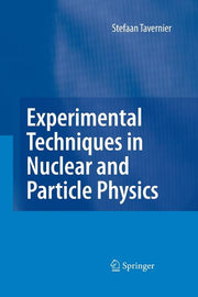 Experimental Techniques in Nuclear and Particle Physics (2010)
