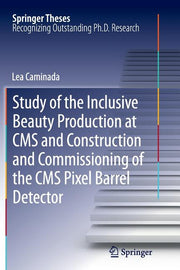 Study of the Inclusive Beauty Production at CMS and Construction and Commissioning of the CMS Pixel Barrel Detector (2012)