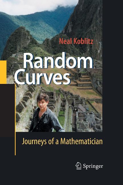 Random Curves: Journeys of a Mathematician (2008)