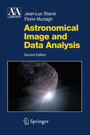 Astronomical Image and Data Analysis (2006)