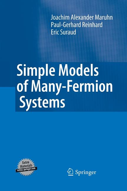 Simple Models of Many-Fermion Systems (2010)