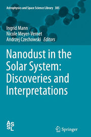 Nanodust in the Solar System: Discoveries and Interpretations (2012)