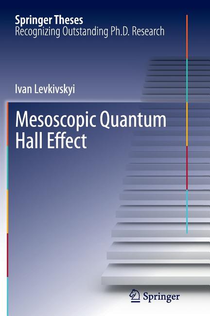 Mesoscopic Quantum Hall Effect (2012)