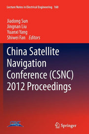 China Satellite Navigation Conference (Csnc) 2012 Proceedings (2012)