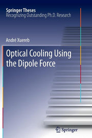 Optical Cooling Using the Dipole Force (2012)