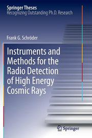 Instruments and Methods for the Radio Detection of High Energy Cosmic Rays (2012)