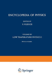 Kaltephysik I / Low Temperature Physics I (Softcover Reprint of the Original 1st 1956)