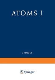 Atoms I / Atome I (Softcover Reprint of the Original 1st 1957)