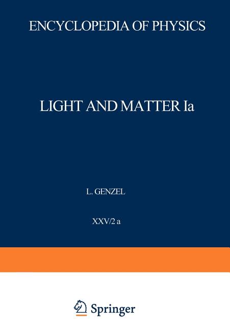 Light and Matter Ia / Licht Und Materie Ia (Softcover Reprint of the Original 1st 1967)
