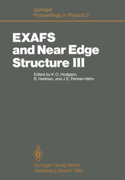 Exafs and Near Edge Structure III: Proceedings of an International Conference, Stanford, Ca, July 16-20, 1984 (Softcover Reprint of the Original 1st 1