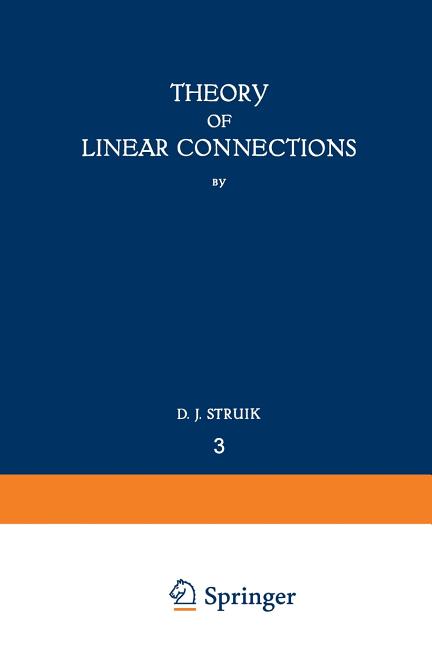Theory of Linear Connections (Softcover Reprint of the Original 1st 1934)