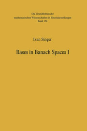 Bases in Banach Spaces I (Softcover Reprint of the Original 1st 1970)