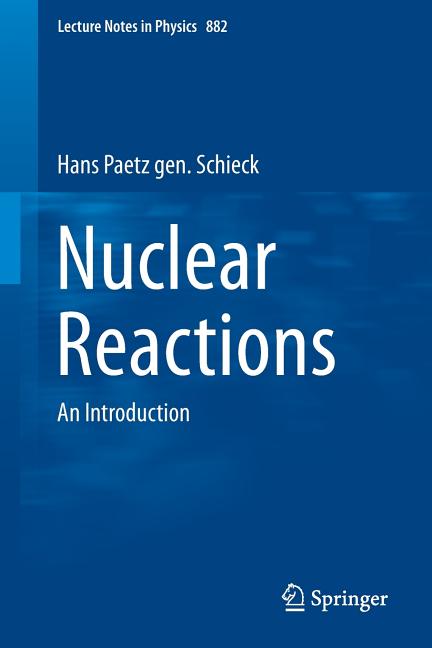Nuclear Reactions: An Introduction (2014)