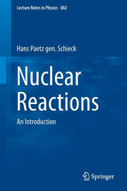 Nuclear Reactions: An Introduction (2014)