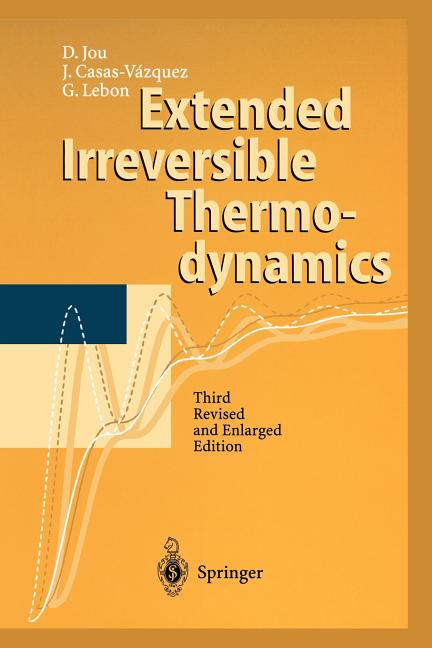 Extended Irreversible Thermodynamics (2001. Softcover Reprint of the Original 3rd 2001)