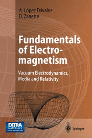 Fundamentals of Electromagnetism: Vacuum Electrodynamics, Media, and Relativity (1999)