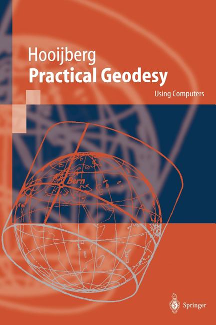 Practical Geodesy: Using Computers (Softcover Reprint of the Original 1st 1997)