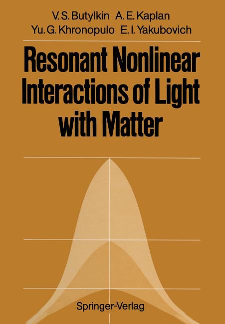 Resonant Nonlinear Interactions of Light with Matter (Softcover Reprint of the Original 1st 1989)