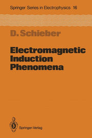 Electromagnetic Induction Phenomena (Softcover Reprint of the Original 1st 1986)