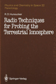Radio Techniques for Probing the Terrestrial Ionosphere (Softcover Reprint of the Original 1st 1991)