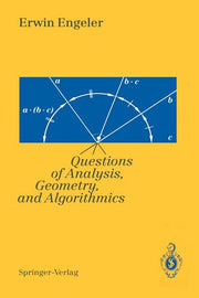 Foundations of Mathematics: Questions of Analysis, Geometry & Algorithmics (Softcover Reprint of the Original 1st 1993)