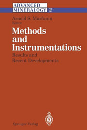Methods and Instrumentations: Results and Recent Developments (Softcover Reprint of the Original 1st 1995)