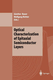 Optical Characterization of Epitaxial Semiconductor Layers (Softcover Reprint of the Original 1st 1996)