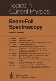 Beam-Foil Spectroscopy (Softcover Reprint of the Original 1st 1976)