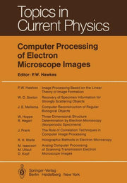 Computer Processing of Electron Microscope Images (Softcover Reprint of the Original 1st 1980)