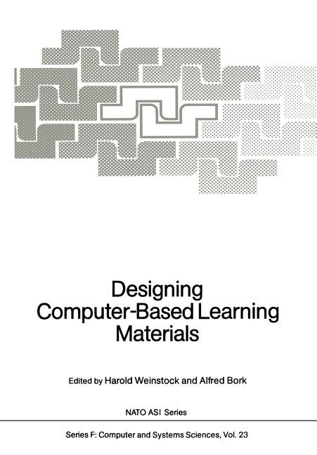 Designing Computer-Based Learning Materials (Softcover Reprint of the Original 1st 1986)