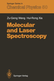 Molecular and Laser Spectroscopy (Softcover Reprint of the Original 1st 1991)