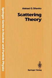 Scattering Theory (Softcover Reprint of the Original 1st 1991)