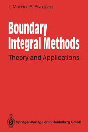 Boundary Integral Methods: Theory and Applications (Softcover Reprint of the Original 1st 1991)