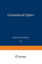 Geometrical Optics (Softcover Reprint of the Original 1st 1970)