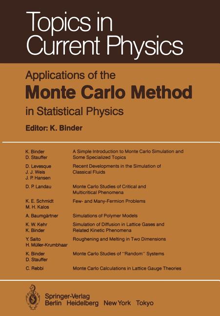 Applications of the Monte Carlo Method in Statistical Physics (Softcover Reprint of the Original 1st 1984)