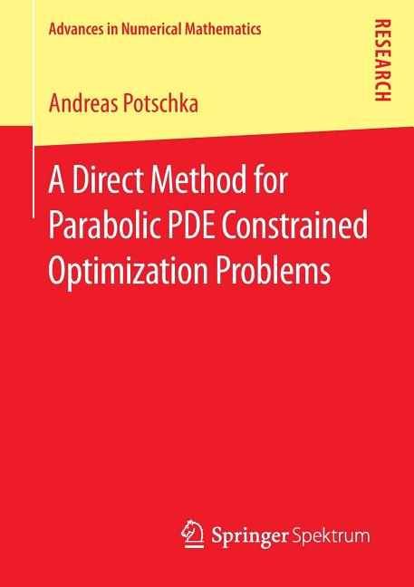 A Direct Method for Parabolic Pde Constrained Optimization Problems (2014)