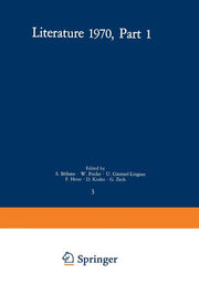 Literature 1970, Part 1 (Softcover Reprint of the Original 1st 1970)